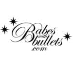 Babes with Bullets Babes with Bullets