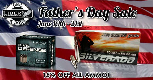 Liberty Ammunition Fathers Day Sale