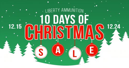 Liberty Ammunition 10 Days of Christmas Sale