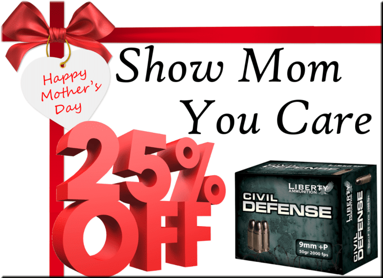 Liberty Ammunition Mothers Day Sale