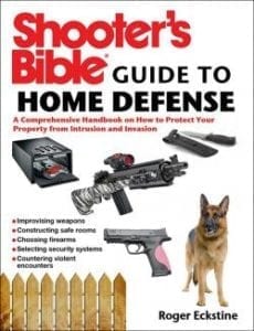 Shooters Bible - Guide to Home Defense