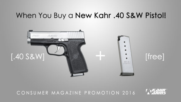 Kahr 40 SW Pistol Free Magazine Promotion