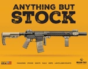 Mission First Tactical - Anything But Stock