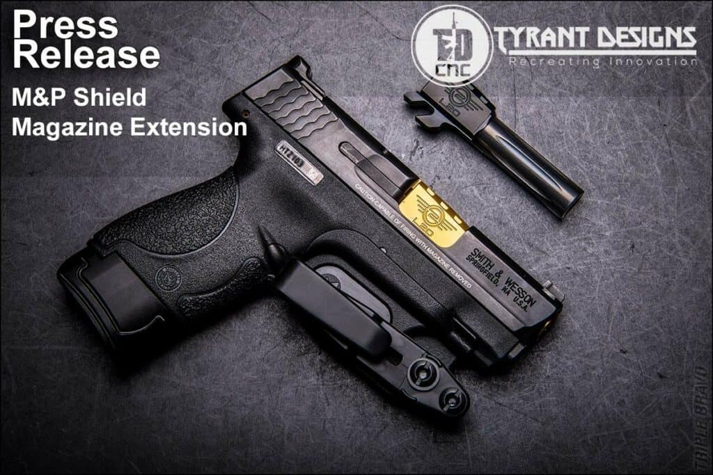 Tyrant Designs M&P Shield Mag Extension