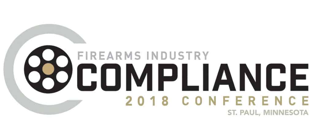 Firearms Industry Compliance Conference - 2018