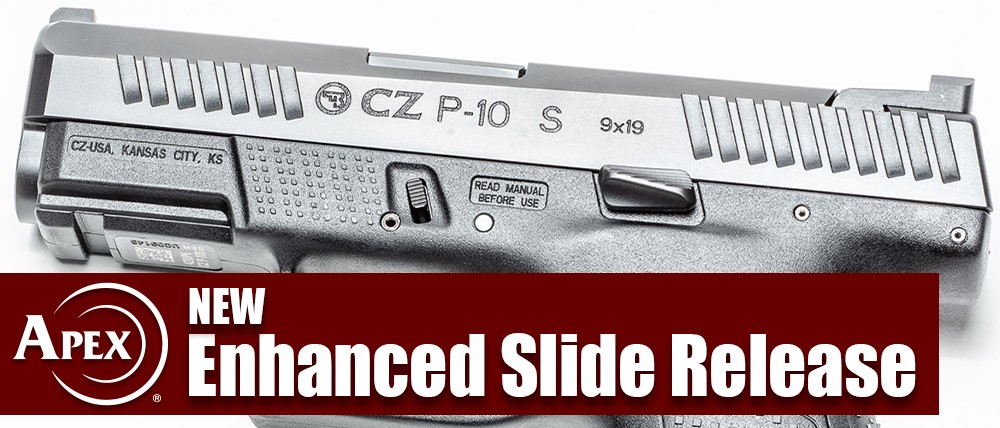 Apex Enhanced Slide Release for CZ P-10 Pistols